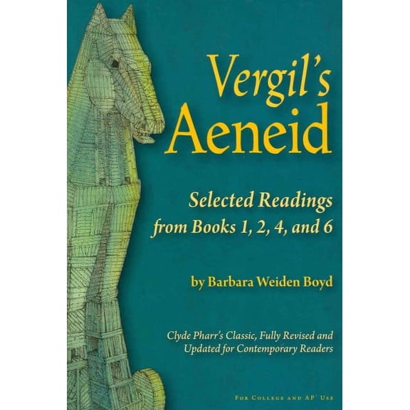 VERGIL'S AENEID - BOYD, BARBARA WEIDEN