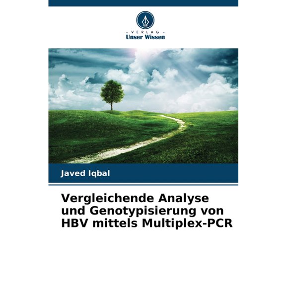 Vergleichende Analyse und Genotypisierung von HBV mittels Multiplex-PCR, (Paperback)