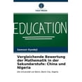 thumbnail image 1 of Vergleichende Bewertung der Mathematik in der Sekundarstufe: China und Nigeria (Paperback), 1 of 1