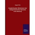 thumbnail image 1 of Vergleichendes Wörterbuch der Indogermanischen Sprachen: Erste Abteilung (Paperback), 1 of 1