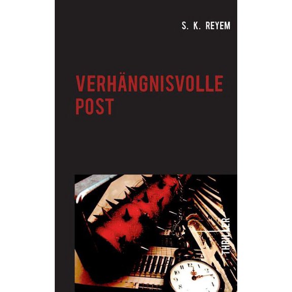 Verhngnisvolle Post, (Paperback)