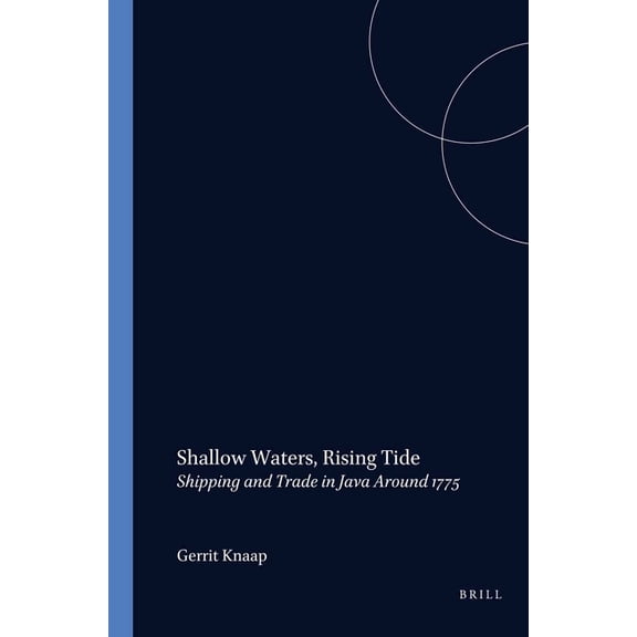 Verhandelingen Van Het Koninklijk Instit Shallow Waters, Rising Tide, Book 172, (Paperback)