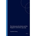 thumbnail image 1 of Verhandelingen Van Het Koninklijk Instit The Indonesian Revolution and the Singapore connection, 1945-1949, Book 208, (Paperback), 1 of 1