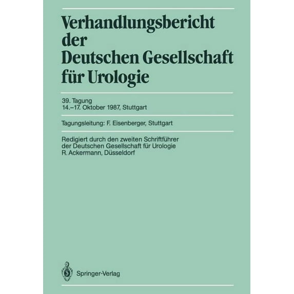 Verhandlungsbericht Der Deutschen Gesell Tagung 14.-17. Oktober 1987, Stuttgart, Book 39, (Paperback)