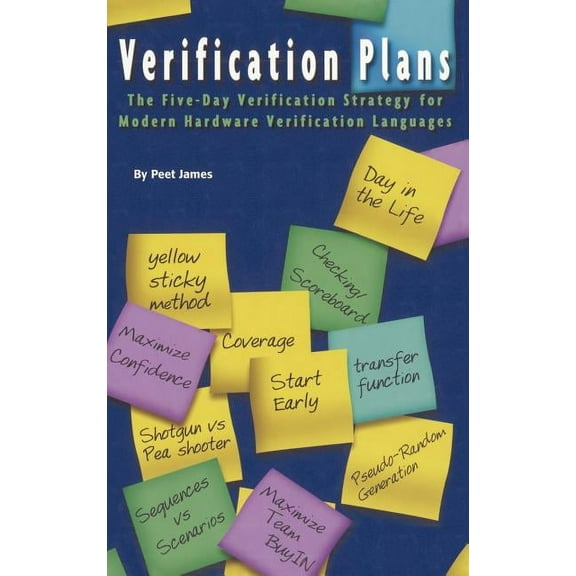 Verification Plans: The Five-Day Verification Strategy for Modern Hardware Verification Languages, (Hardcover)