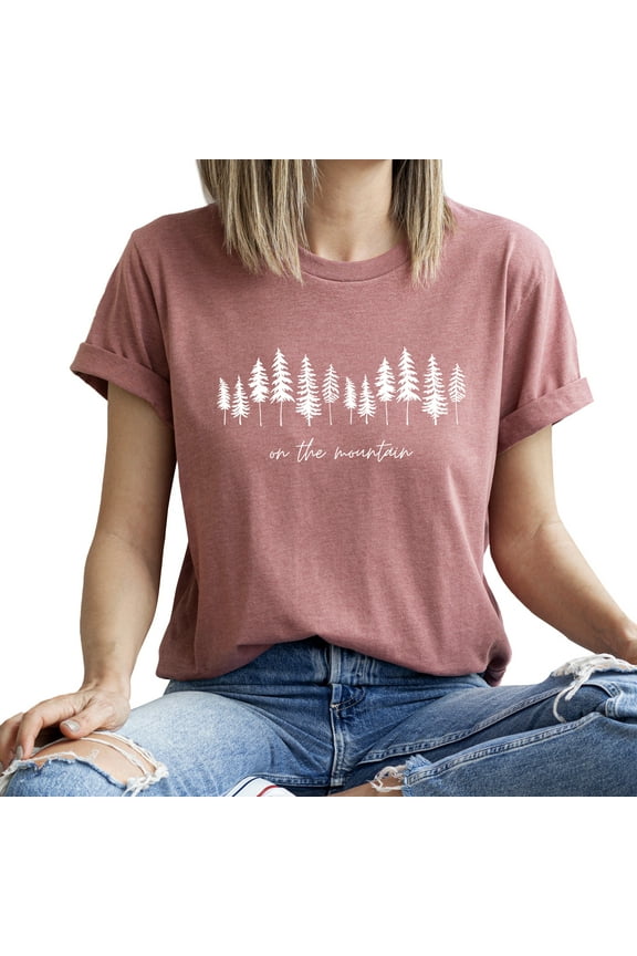 On The Mountain Women's Nature Camping Mountain Hiking Lovers Shirt Adventure Wild Outdoor Graphic Tees Tops