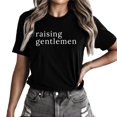 thumbnail image 1 of Verita Culture Raising Gentlemen Summer Graphic Tees For Women’s Short Sleeve Mama T-Shirts,Funny Mom Shirt Short Sleeve Graphic Mom T-Shirts, 1 of 4