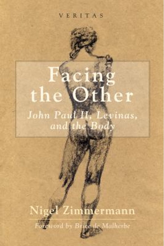 Pre-Owned Facing the Other : John Paul II, Levinas, and the Body (Paperback) 9781625644022