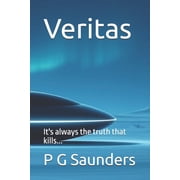 Veritas Its always the truth that kills..., Paperback