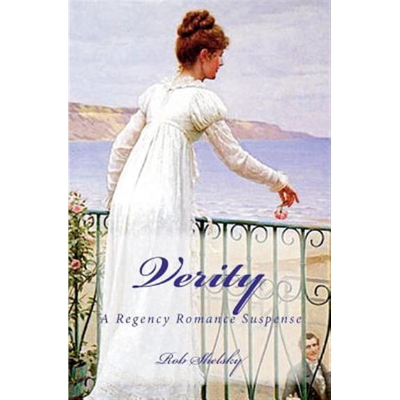 Verity : A Regency Romance Suspense