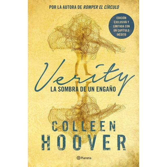 Verity: La Sombra de Un Engao. Edicin Especial Con Un Captulo Indito / Special Edition with a New Original Chapter, (Hardcover)