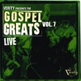 thumbnail image 1 of Verity Presents The Gospel Greats Vol.7: Live, 1 of 1