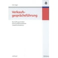 thumbnail image 1 of Verkaufsgesprächsführung: Beschaffungsverhalten, Kommunikationsleitlinien, Gesprächssituationen, (Paperback), 1 of 1