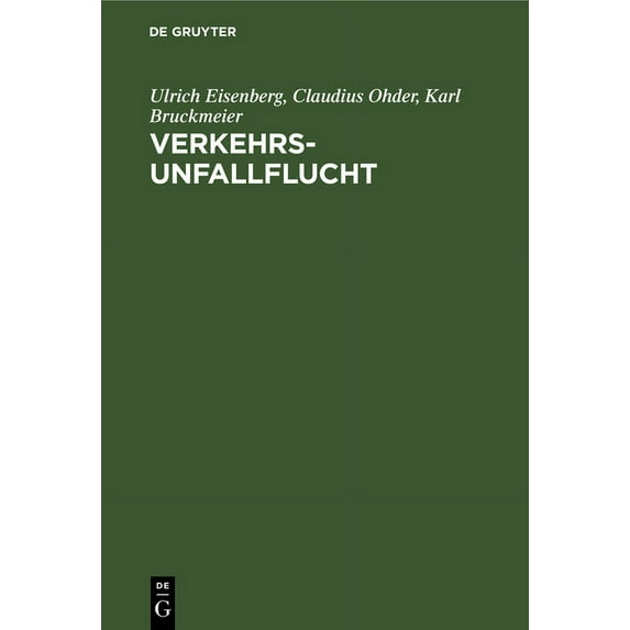 Verkehrsunfallflucht, (Hardcover)