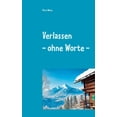thumbnail image 1 of Verlassen - ohne Worte -: Roman, (Paperback), 1 of 1