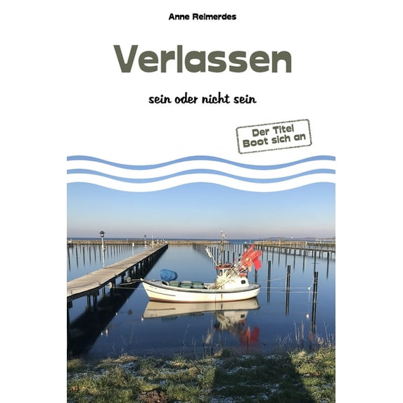 Verlassen - sein oder nicht sein (Paperback)