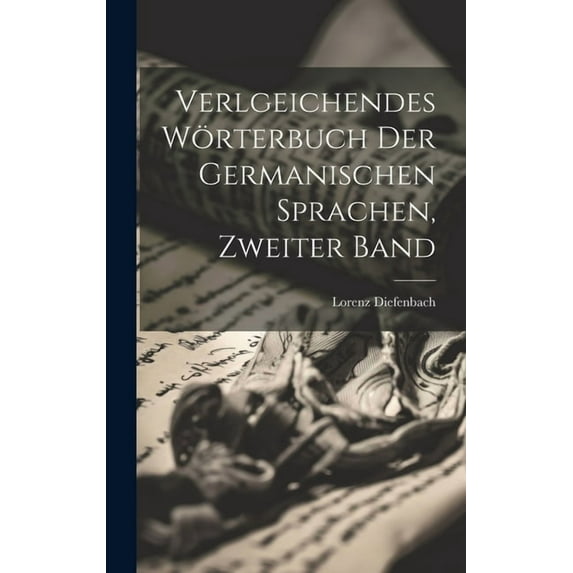 Verlgeichendes Wörterbuch der germanischen Sprachen, zweiter Band (Hardcover)