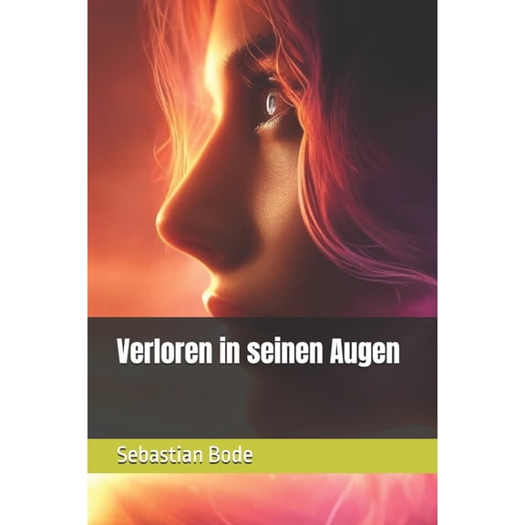 Verloren in seinen Augen, (Paperback)