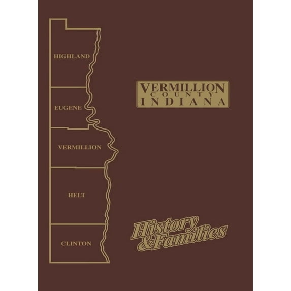 Vermillion Co, in - Vol I, (Paperback)