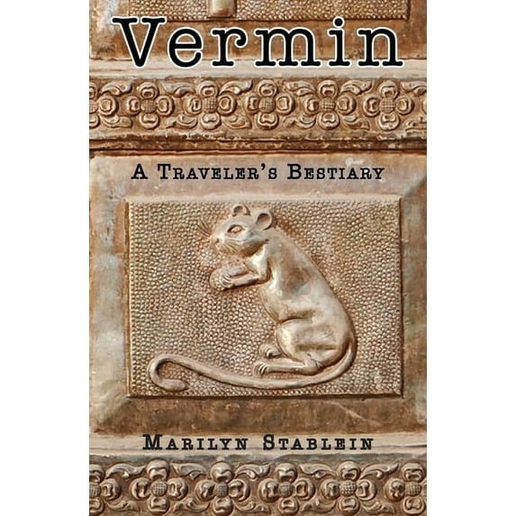 Vermin: A Traveler's Bestiary (Paperback)