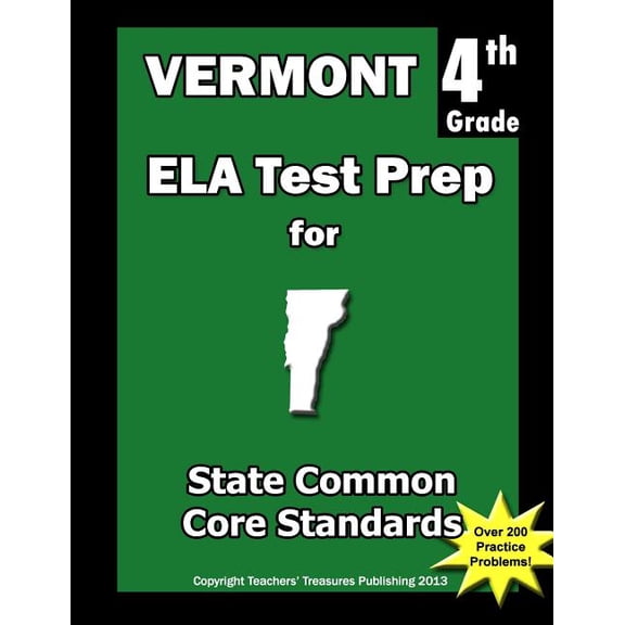 Vermont 4th Grade ELA Test Prep: Common Core Learning Standards, (Paperback)