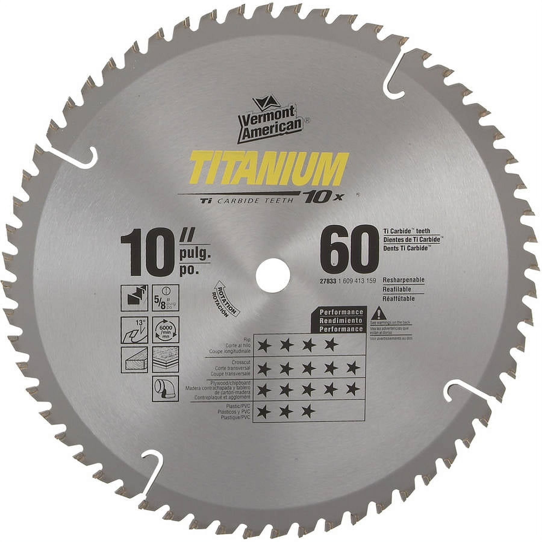 Vermont American 27833 10" 60 TPI 10X Titanium Carbide Circular Saw Blades