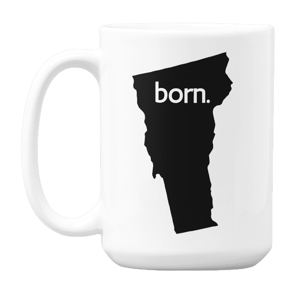 Vermont Born & VT USA State Map Outline, US Citizen Coffee & Tea Mug Cup (15oz)