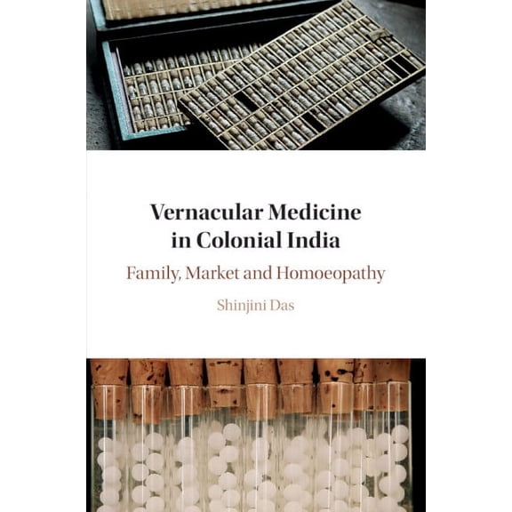 Vernacular Medicine in Colonial India, (Paperback)