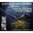 thumbnail image 1 of Verne / Aznavour / Gamblin - 20,000 Lieux Sous Les Mers - Music & Performance - CD, 1 of 1