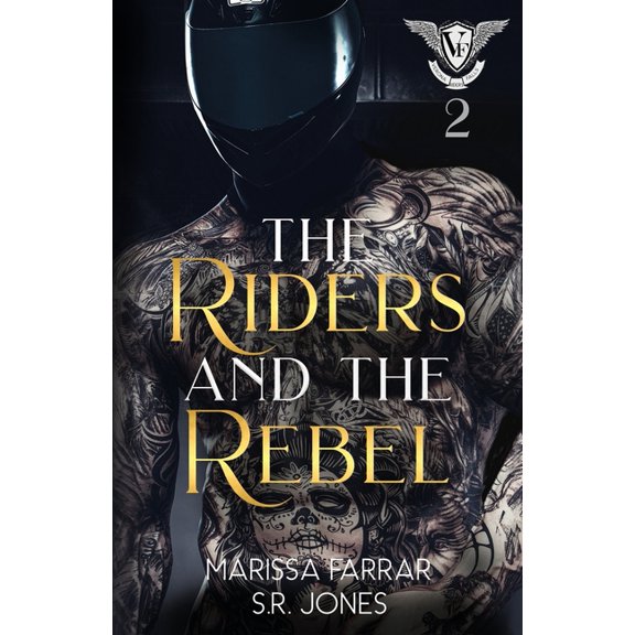 Verona Falls Riders The Riders and The Rebel, Book 2, (Paperback)