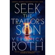 Veronica Roth Seek The Traitors Son Hardcover Burning Empire
