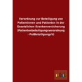 thumbnail image 1 of Verordnung Zur Beteiligung Von Patientinnen Und Patienten in Der Gesetzlichen Krankenversicherung (Patientenbeteiligungsverordnung - Patbeteiligungsv) (Paperback), 1 of 1