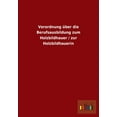 thumbnail image 1 of Verordnung über die Berufsausbildung zum Holzbildhauer / zur Holzbildhauerin (Paperback), 1 of 1