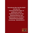 thumbnail image 1 of Verordnung uber das Berufsbild und uber die Prufungsanforderungen im praktischen und im fachtheoretischen Teil der Meisterprufung fur das ... - EdelstGrMstrV) (German Edition), 1 of 1