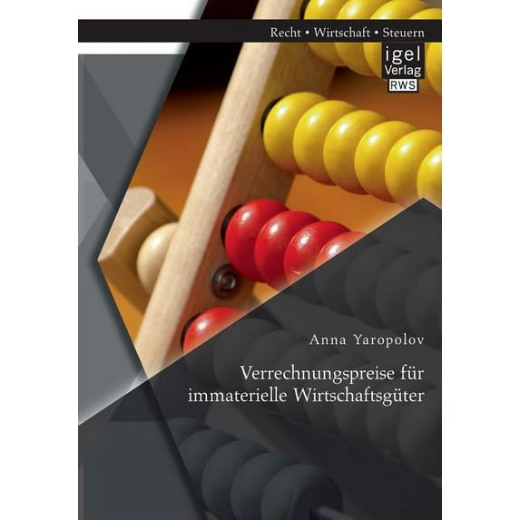 Verrechnungspreise für immaterielle Wirtschaftsgüter (Paperback)