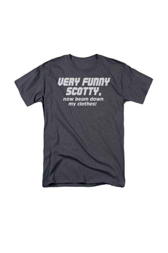 Verry Funny Scotty Now Beam Down My Clothes Funny Saying Adult T-Shirt