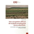thumbnail image 1 of Vers une gestion efficace de la plante envahissante Senna obtufifolia, (Paperback), 1 of 1