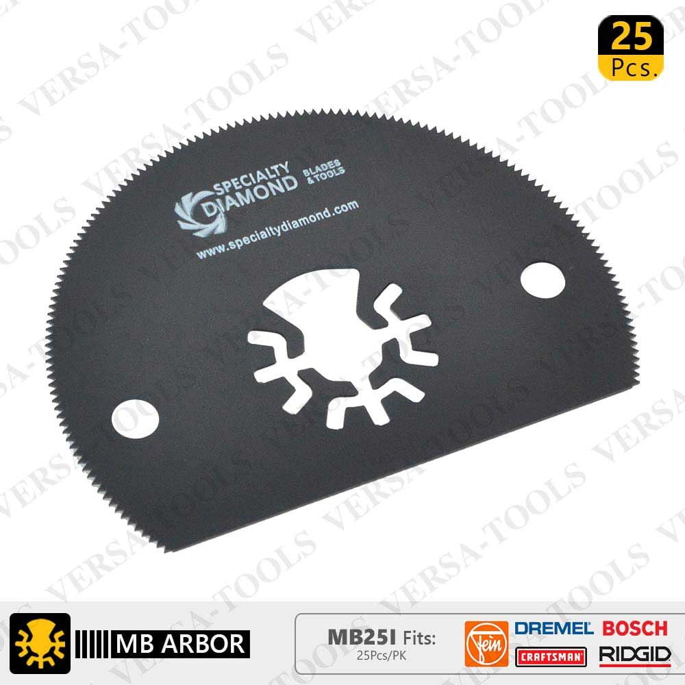 Versa Tool MB25I 80mm HSS Semi-Circular Multi-Tool Saw Blades 25/Pk Fits Fein Multimaster, Dremel, Bosch, Craftsman, Ridgid Oscillating Tools