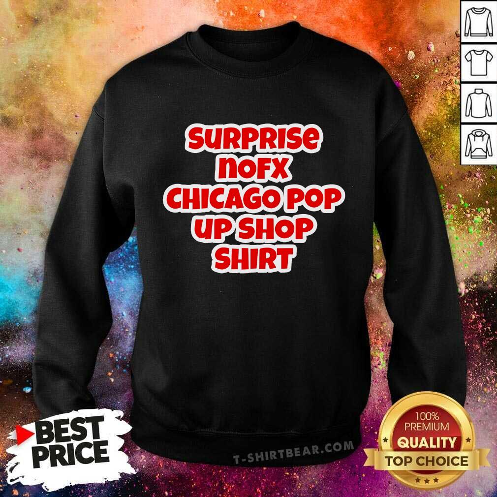 Versatile designs for all occasions, Funny Surprise Nofx Chicago Pop Up