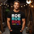 Versatile designs for all occasions, Roe V Wade, Make your Vote Count TShirt Up To 4XL