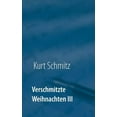 thumbnail image 1 of Verschmitzte Weihnachten III: Weihnachtsgeschichten mal anders (Paperback), 1 of 1