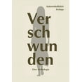 thumbnail image 1 of Verschwunden: Eine Anthologie, (Paperback), 1 of 1