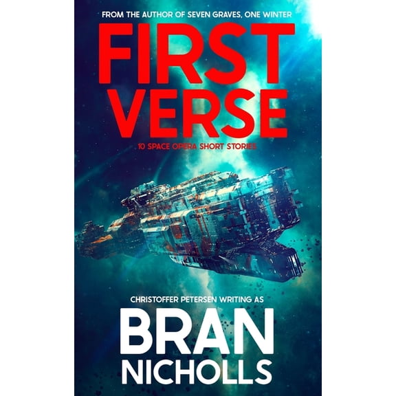 Verse: First Verse : 10 Short Space Opera Stories (Series #1) (Paperback)