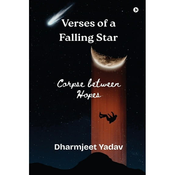 Verses of a Falling Star: Corpse between Hopes, (Paperback)