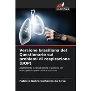 Versione brasiliana del Questionario sui problemi di respirazione BQP, Paperback