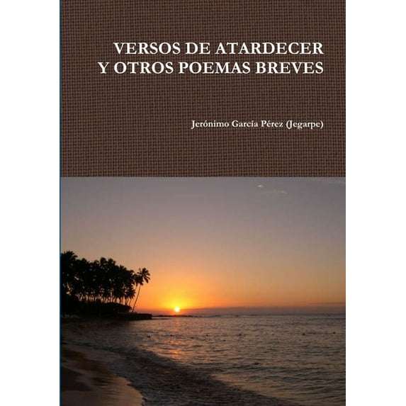 Versos de Atardecer, (Paperback)