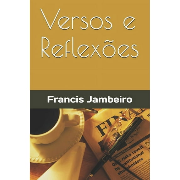 Versos e Reflexões (Paperback)