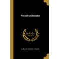 thumbnail image 1 of Versos en Borrador Spanish Edition Paperback 0469255773 9780469255777 Jos Mara Vergera y Vergera, 1 of 1