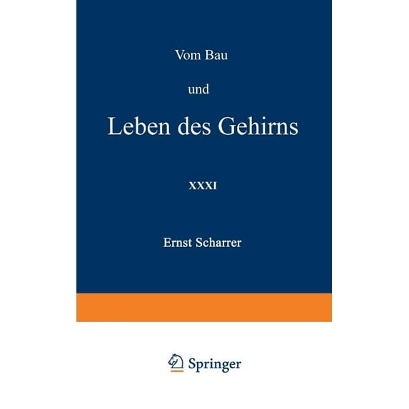 Verständliche Wissenschaft Vom Bau Und Leben Des Gehirns, Book 31, (Paperback)