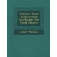 thumbnail image 1 of Versuch Einer Allgemeinen Geschichte Der Stadt Mnster (Paperback), 1 of 1